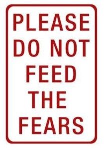 please do not feed the fears