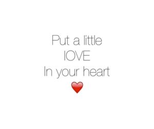 put-a-little-love-in-your-heart